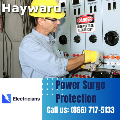 Professional Power Surge Protection Services | Hayward Electricians